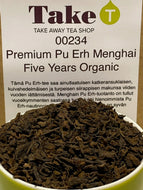 Premium Pu Erh Menghai Five Years Organic, korvattu 00247 Palace Tribute Gong Ting 2015 Shou Pu-Er:llä